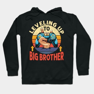 Leveling Up to Big Brother Video Gamer Promoted to Big Bro Boy Hoodie